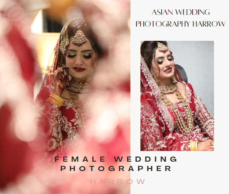Asian Wedding Photographer Harrow Pakistani Indian Wedding Photographer